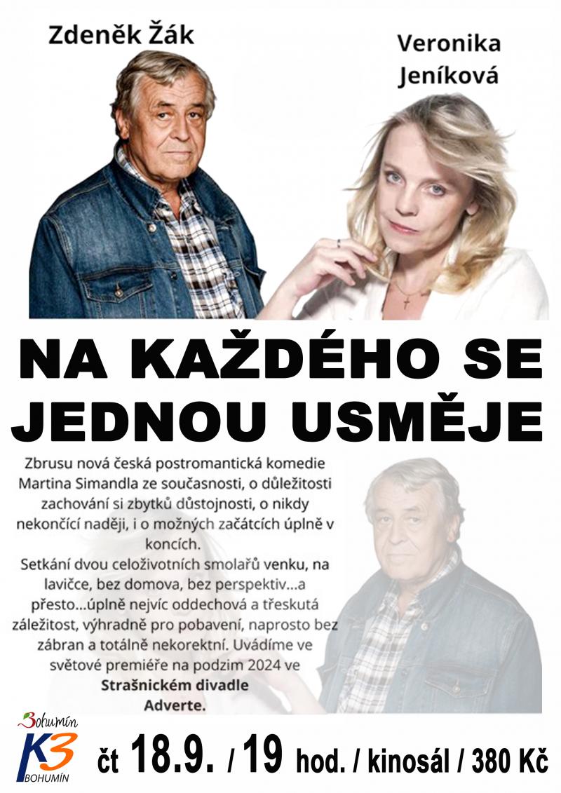 Na každého se jednou usměje