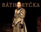 Zobrazit detail akce: Báthoryčka