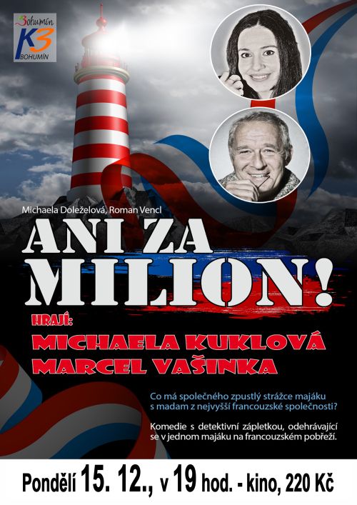 Zobrazit detail akce: Ani za milion!