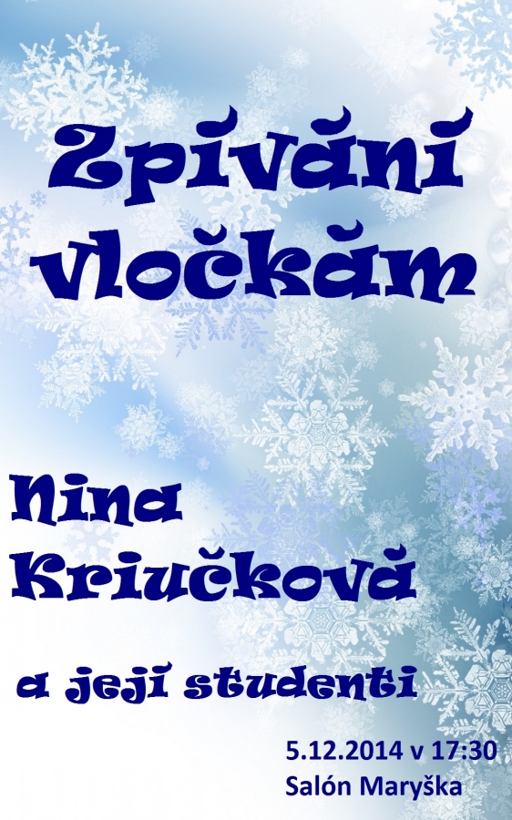 Zpívání vločkám