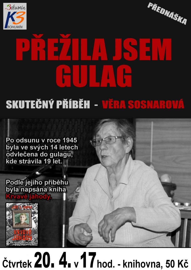 Zobrazit detail akce: Přežila jsem Gulag