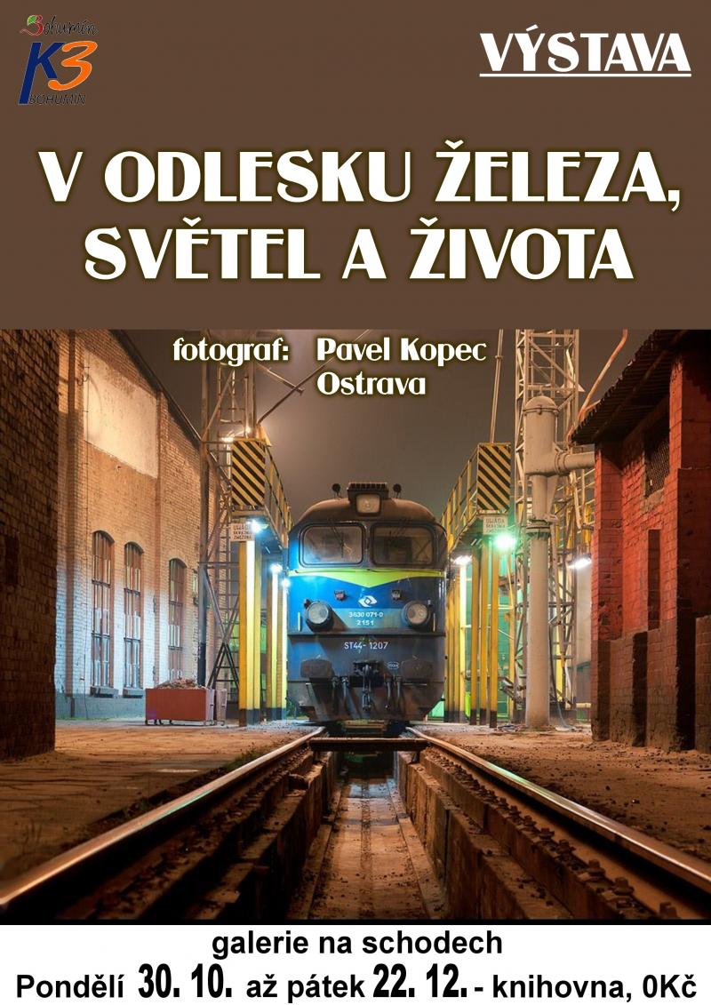 Zobrazit detail akce: V odlesku železa, světel a života