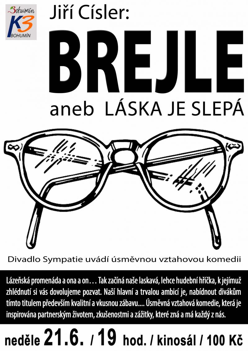 Zobrazit detail akce: Brejle aneb Láska je slepá