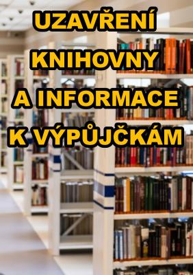 Zobrazit detail akce: Knihovna UZAVŘENA