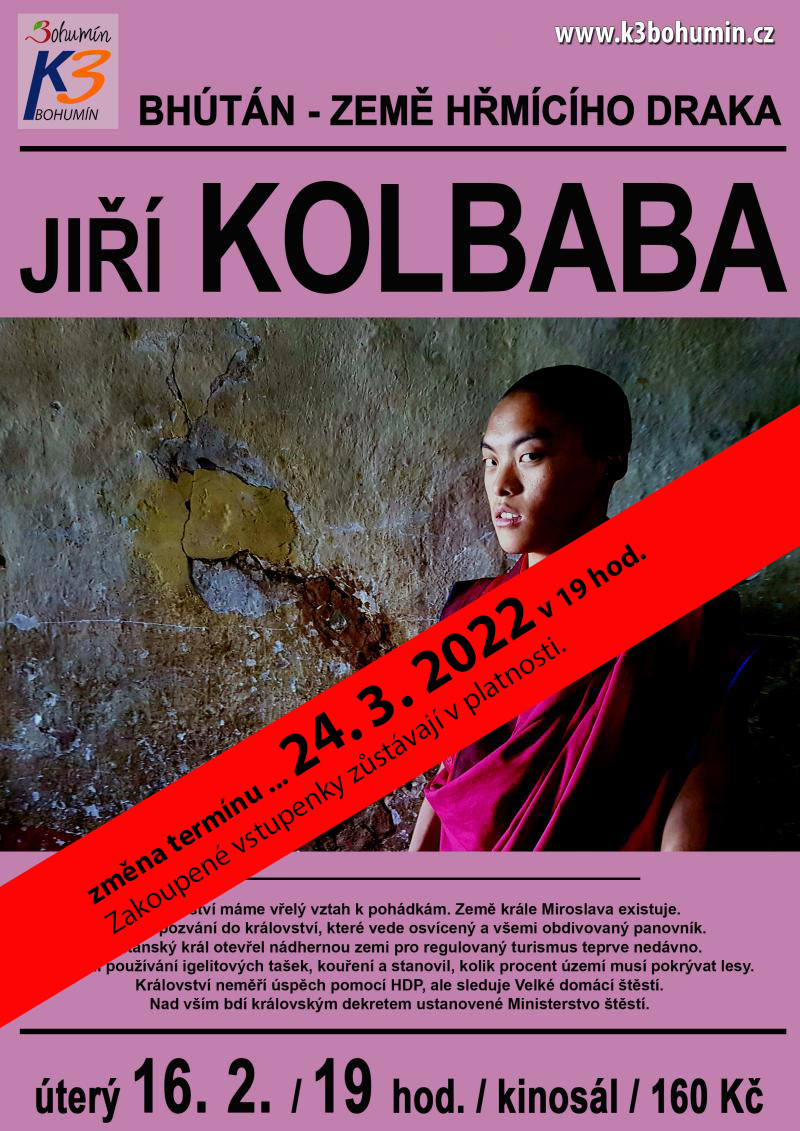 Zobrazit detail akce: ZMĚNA TERMÍNU !!! 24.3. Jiří Kolbaba - Bhútán