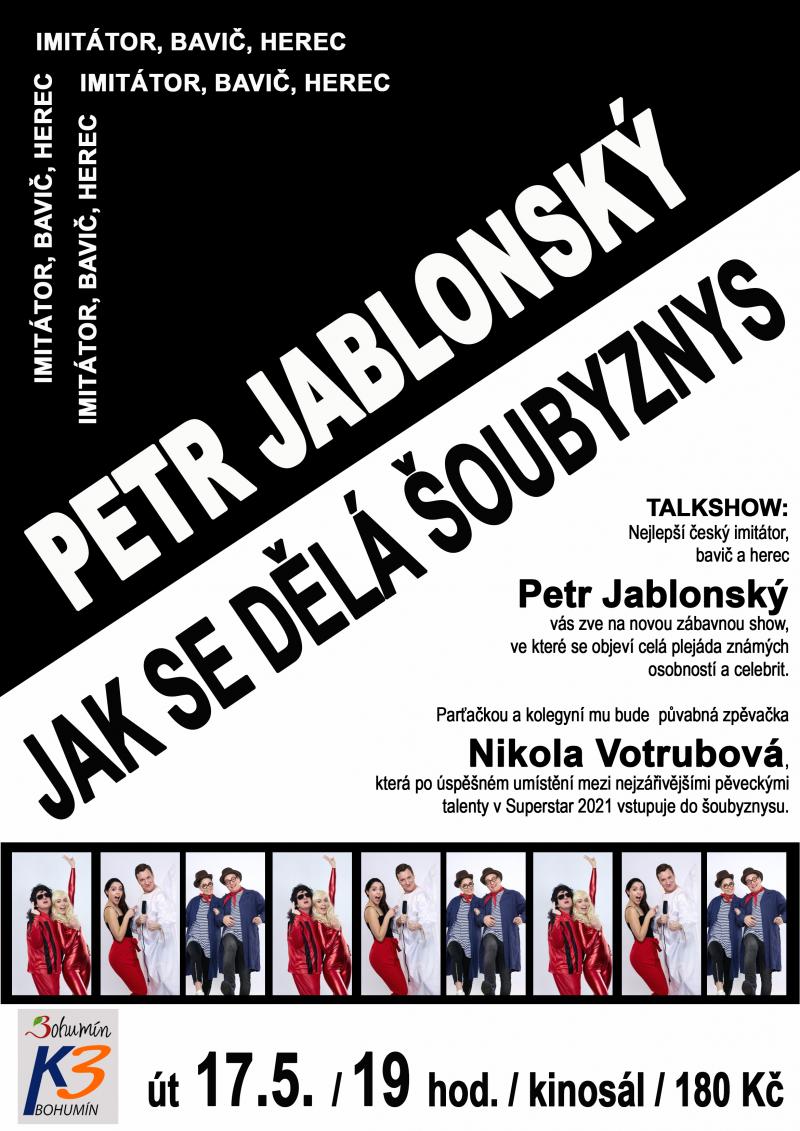 Petr Jablonský - Jak se dělá šoubyznys