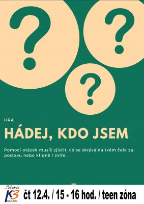 Zobrazit detail akce: Hádej,kdo jsem