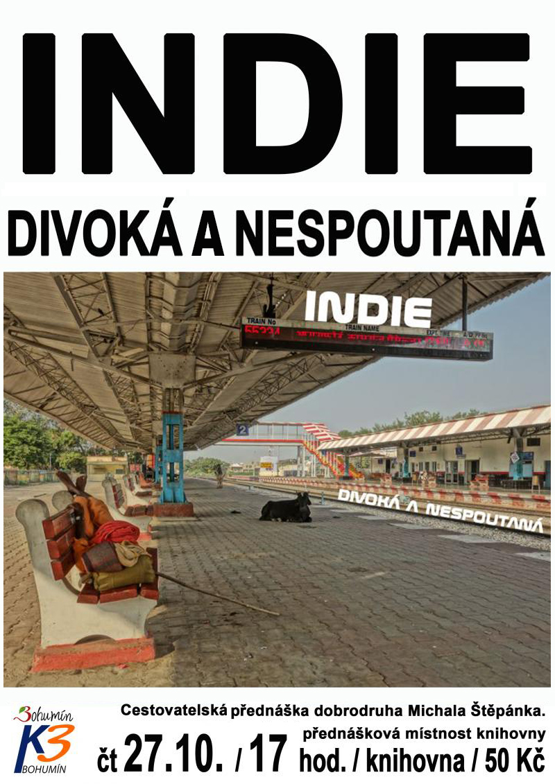 Zobrazit detail akce: Přednáška: Indie - divoká a nespoutaná