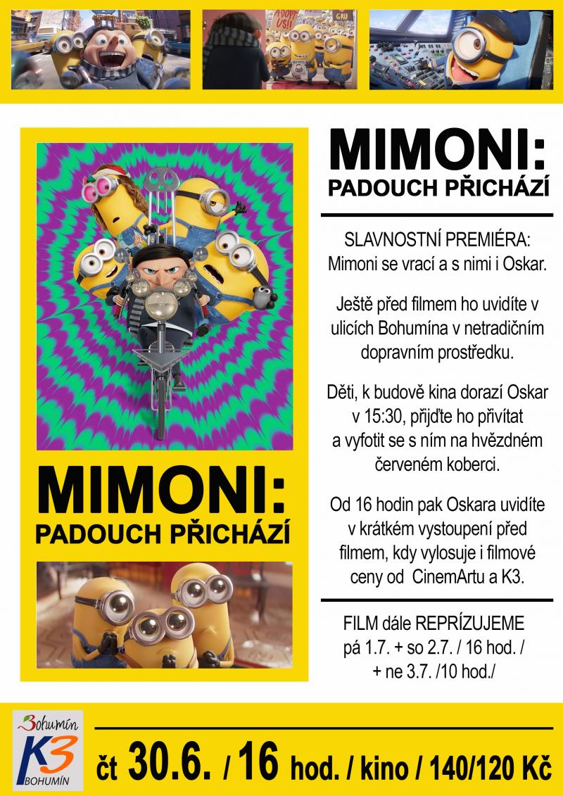 Zobrazit detail akce: Mimoni: Padouch přichází PREMIÉRA S OSKAREM!