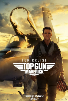 Zobrazit detail akce: TOP GUN: Maverick KINO HIT! MIMOŘÁDNĚ ZAŘAZUJEME