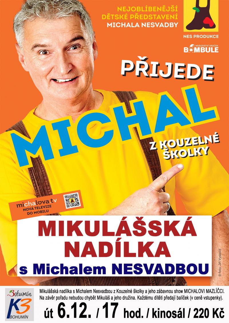 Zobrazit detail akce: Mikulášská nadílka s Michalem Nesvadbou