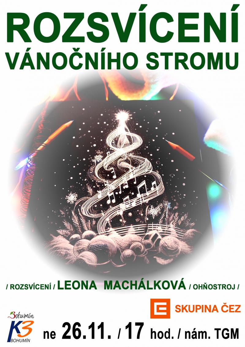 Zobrazit detail akce: Rozsvícení vánočního stromu s Leonou Machálkovou