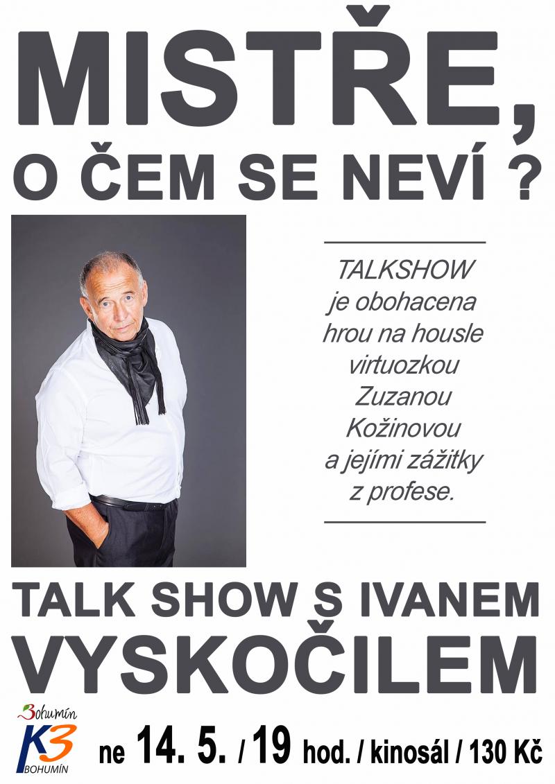 Zobrazit detail akce: Talk show s Ivanem Vyskočilem