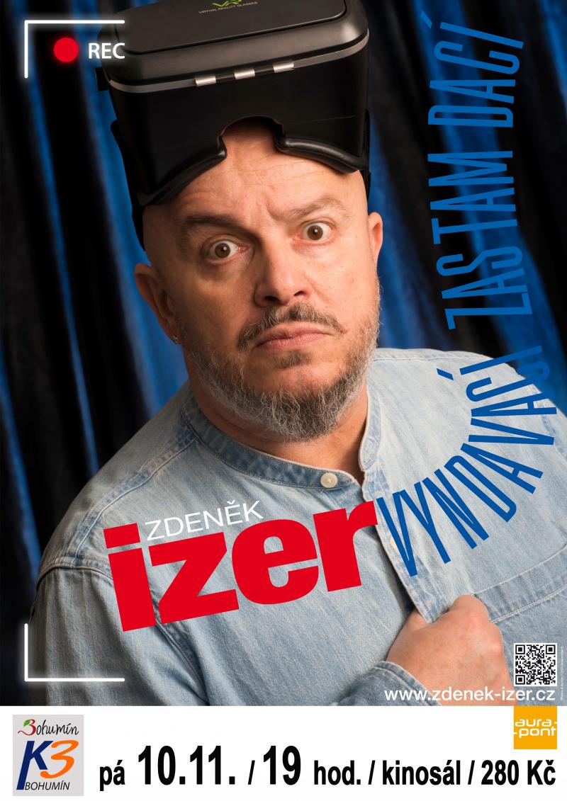 Zobrazit detail akce: VYPRODÁNO - Zdeněk Izer  - Vyndavací zas tam dací