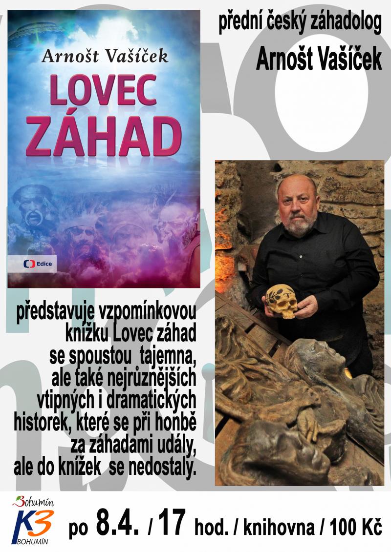 Zobrazit detail akce: A. Vašíček: Lovec záhad (KNIHOVNA)