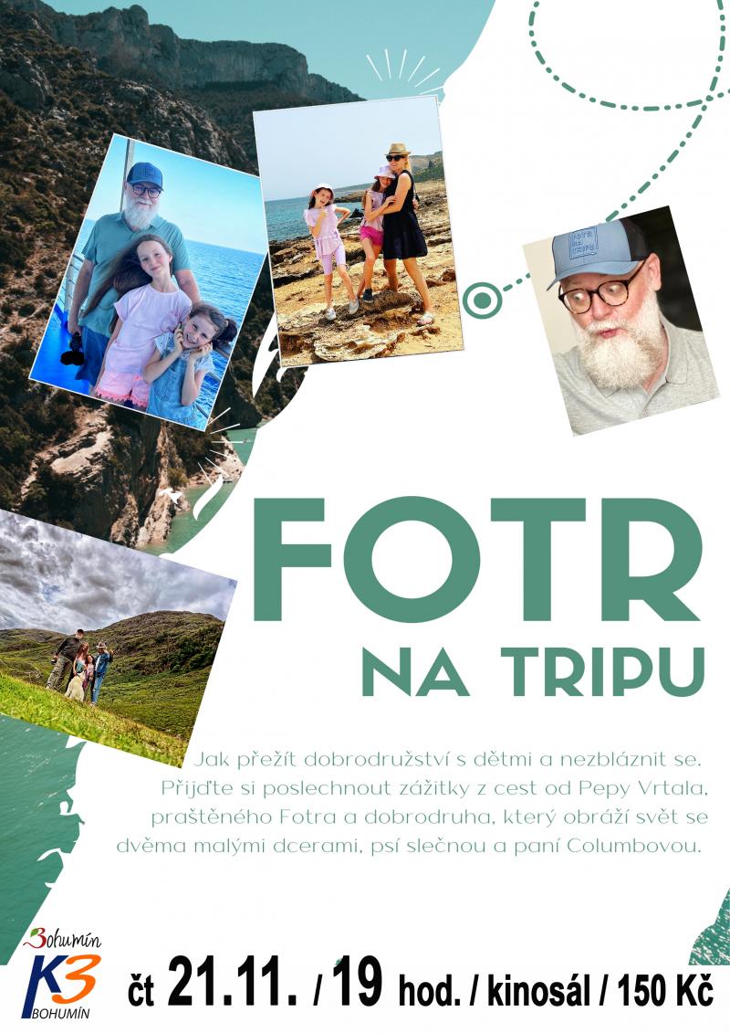 Zobrazit detail akce: Fotr na tripu: Jak přežít dobrodružství s dětmi a nezbláznit se