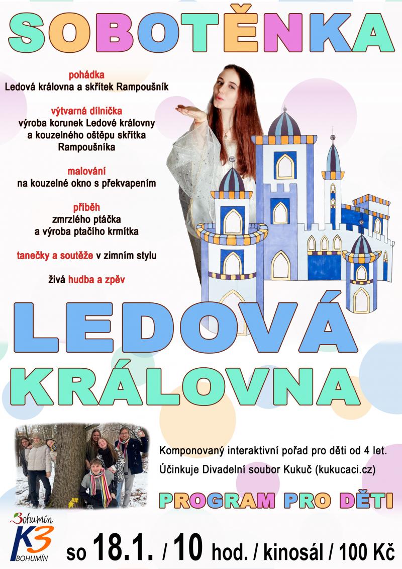 Zobrazit detail akce: Sobotěnka - Ledová královna