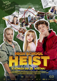 LETNÍ KINO High School Heist