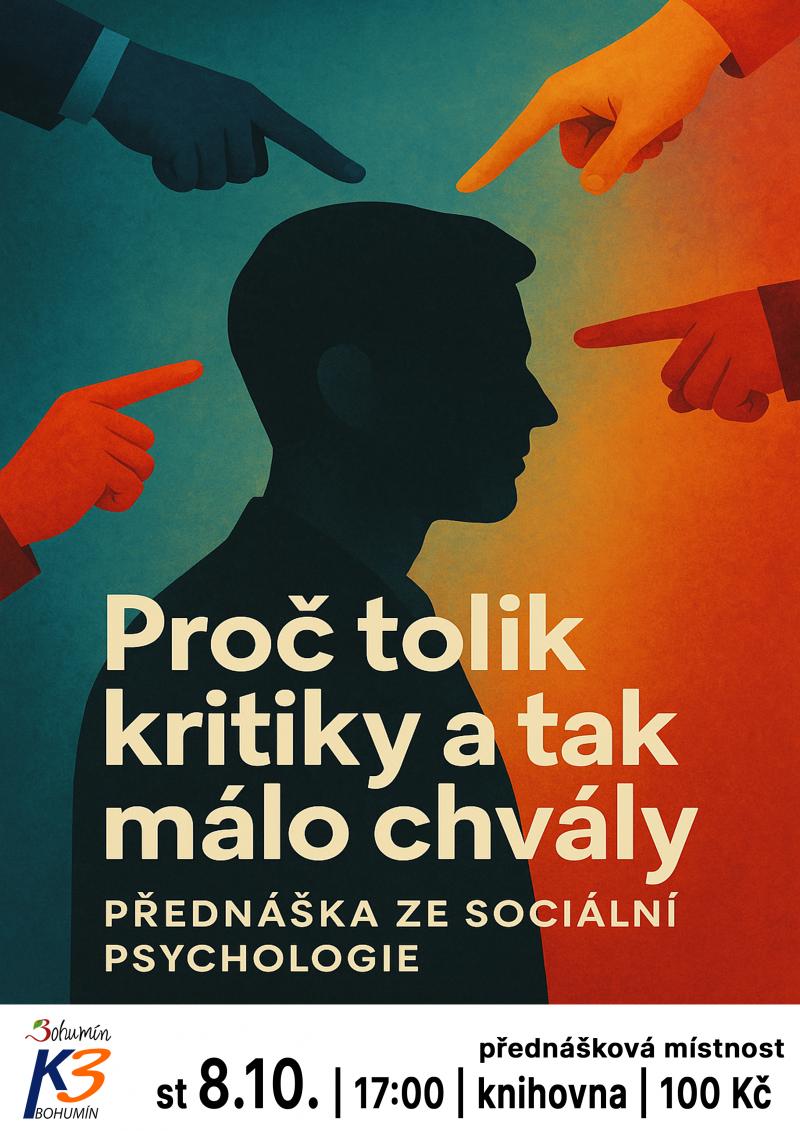 Proč tolik kritiky a tak málo chvály