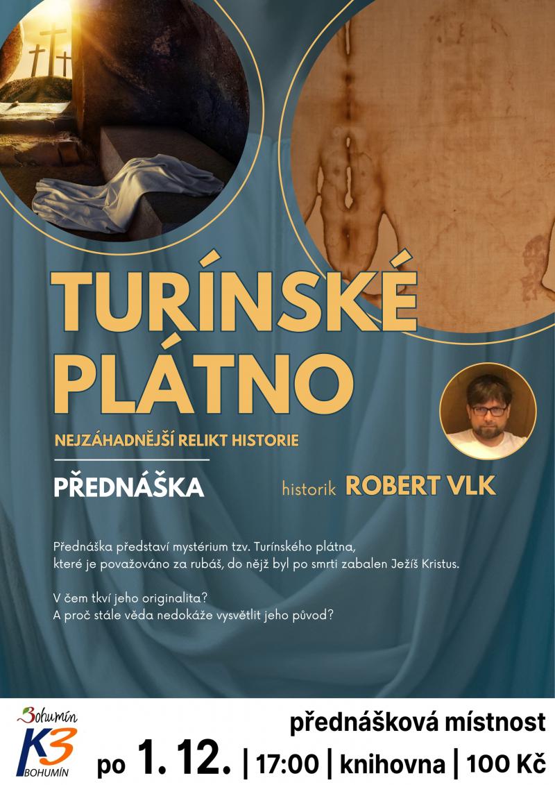 Zobrazit detail akce: Robert Vlk: Turínské plátno / Nejzáhadnější relikt historie