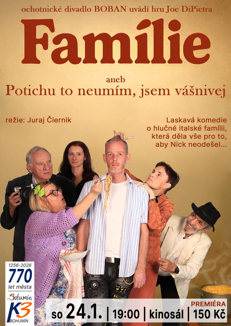 Zobrazit detail akce: Familie aneb Potichu to neumím, jsem vášnivej