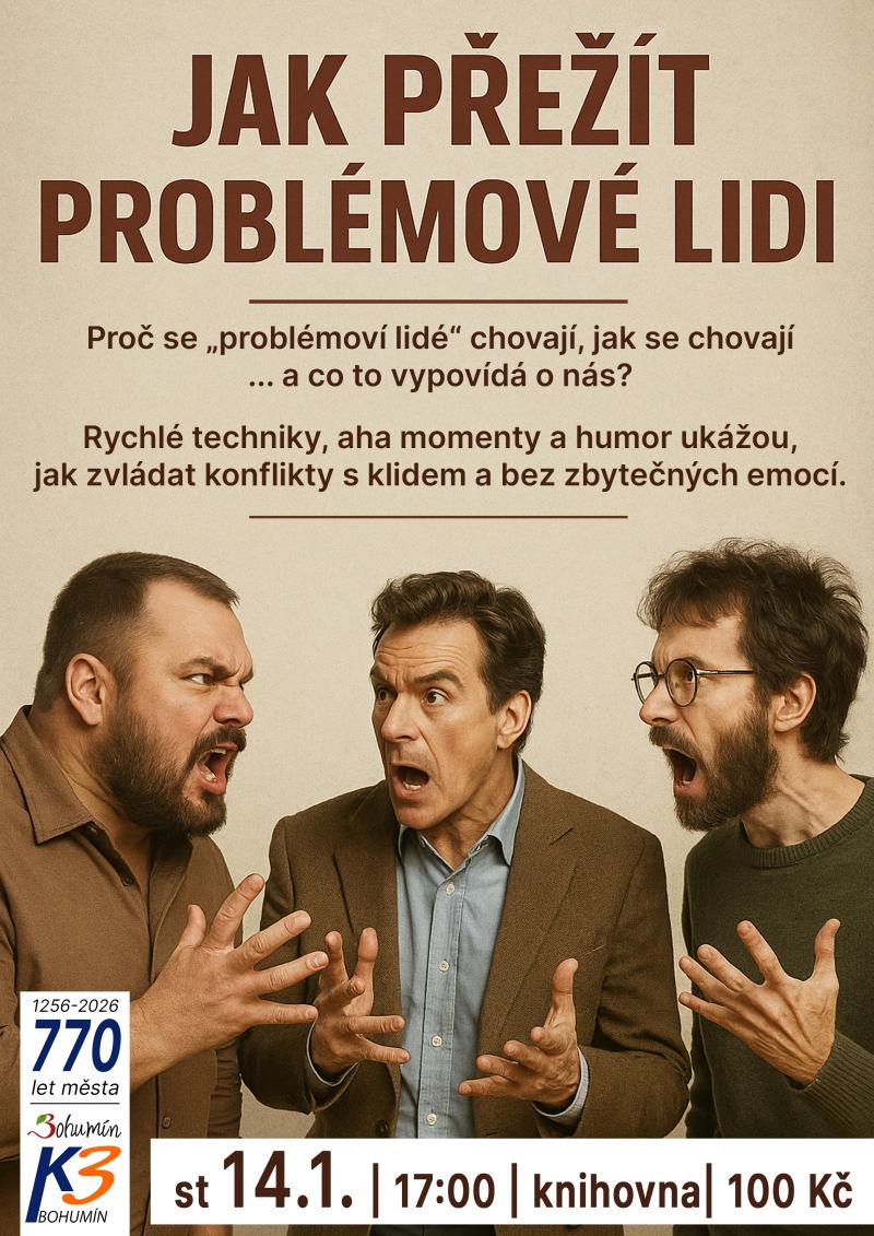 Zobrazit detail akce: Jak přežít problémové lidi