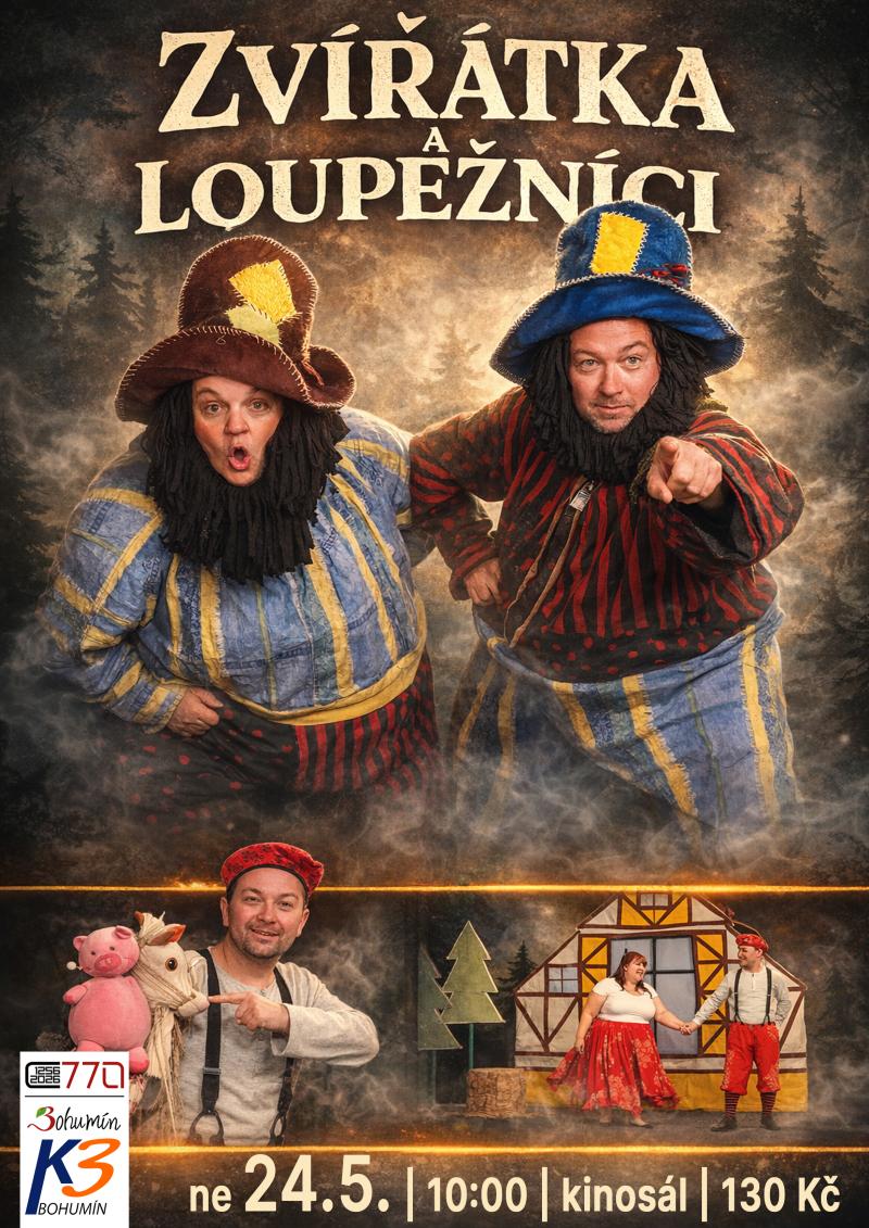 Zvířátka a loupežníci
