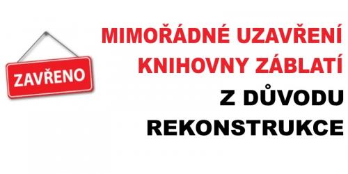 Zobrazit článek - Rekonstrukce knihovny Záblatí