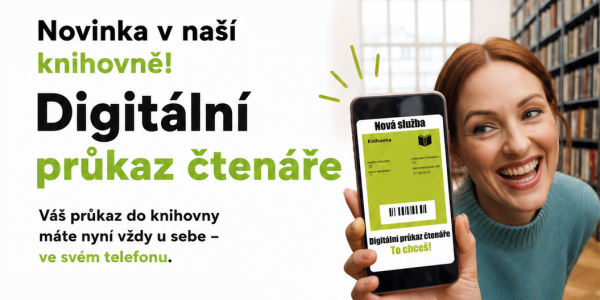 Zobrazit článek - Knihovna K3 Bohumín zavádí digitální průkaz čtenáře.